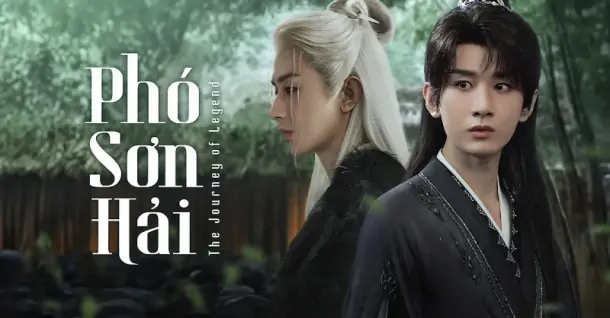 Phim Phó Sơn Hải: Lịch chiếu, dàn diễn viên & review nội dung