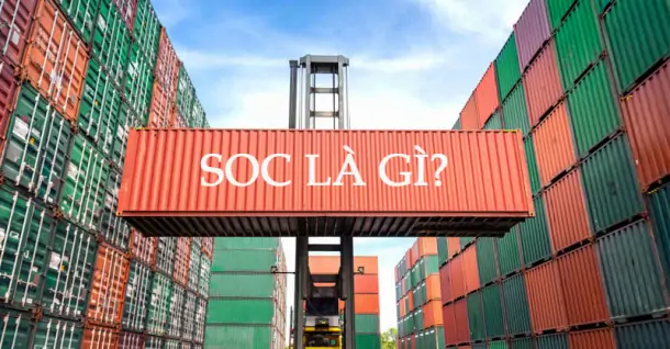 SOC là gì? Vì sao đơn hàng trên sàn TMĐT luôn đi đến SOC?