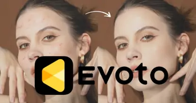Evoto AI: Công cụ chỉnh ảnh AI đa năng, dễ sử dụng