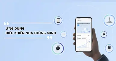 TOP 5 ứng dụng nhà thông minh giúp tối ưu hóa cuộc sống, nâng cao an ninh