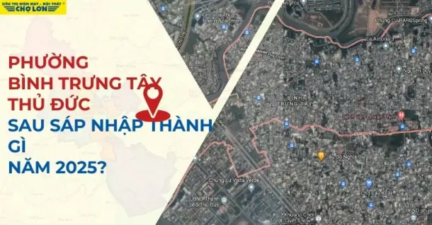 Phường Bình Trưng Tây, Thủ Đức sáp nhập thành gì sau 2025?