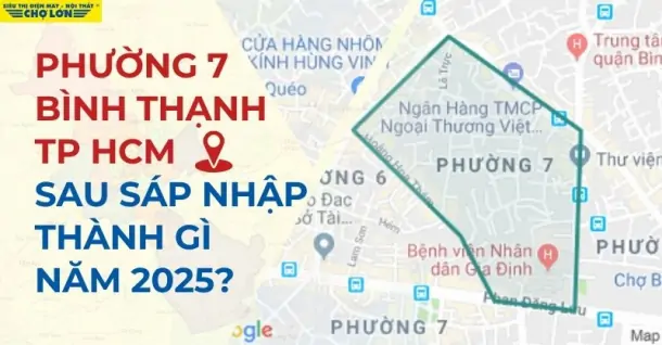 Phường 7, Bình Thạnh, TP HCM sáp nhập thành gì sau 2025?