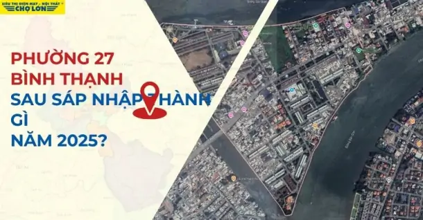 Phường 27, Bình Thạnh, TP HCM sáp nhập thành gì sau 2025?