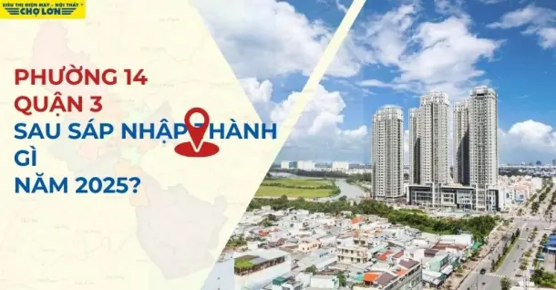 Phường 14, Quận 3, TP HCM sáp nhập thành gì sau 2025?