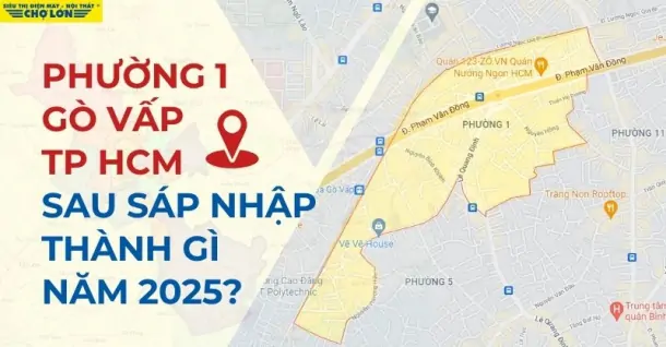 Phường 1, Quận Gò Vấp, TP.HCM sáp nhập thành gì sau 2025