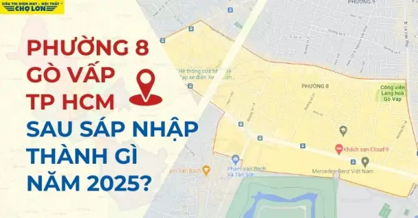 Phường 8, Quận Gò Vấp, TP.HCM sáp nhập thành gì sau 2025?