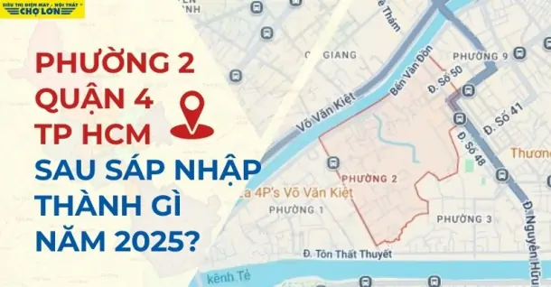 Phường 2, Quận 4, TP HCM sáp nhập thành gì sau 2025?
