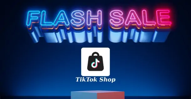 Hướng dẫn săn Flash Sale trên TikTok Shop, Deal sốc trong tầm tay
