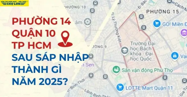 Phường 14, Quận 10, TP HCM sáp nhập thành gì sau 2025