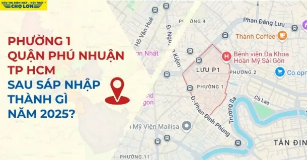 Phường 1, Quận Phú Nhuận, TP.HCM sáp nhập thành gì sau 2025?
