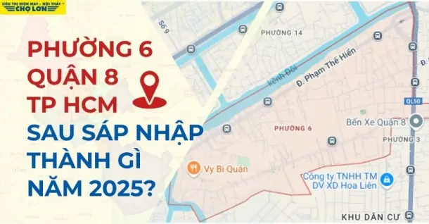 Phường 6, Quận 8, TP HCM sáp nhập thành gì sau 2025