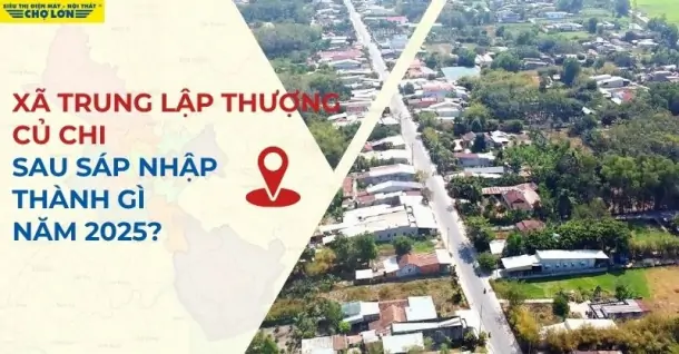 Xã Trung Lập Thượng, Củ Chi sáp nhập thành gì sau 2025