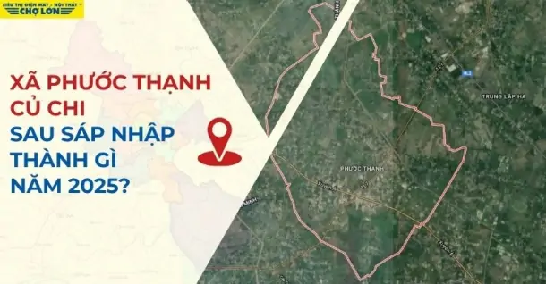 Xã Phước Thạnh, Củ Chi, TP HCM sáp nhập thành gì sau 2025
