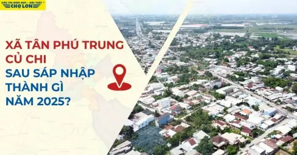 Xã Tân Phú Trung, Củ Chi, TP HCM sáp nhập thành gì sau 2025