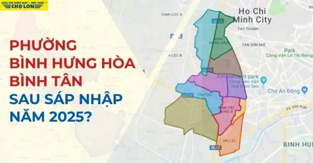 Phường Bình Hưng Hòa, Quận Bình Tân sáp nhập thành gì sau 2025?
