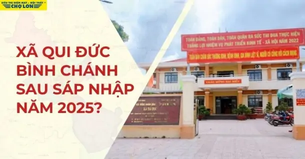 Xã Qui Đức, Bình Chánh sáp nhập ra sao sau năm 2025?