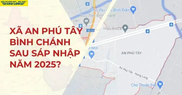 Xã An Phú Tây, Bình Chánh sáp nhập thành gì sau năm 2025?
