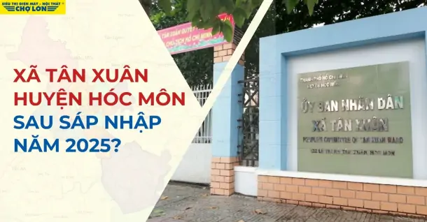 Xã Tân Xuân, huyện Hóc Môn sáp nhập thành gì sau năm 2025?
