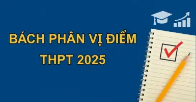 Bách phân vị điểm THPT 2025 là gì? Giải mã cơ chế quy đổi điểm thi mới nhất