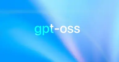 GPT-OSS là gì? Ưu điểm, cách hoạt động và tính năng nổi bật