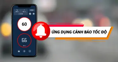 TOP 10 ứng dụng cảnh báo tốc độ trên điện thoại tốt, phổ biến hiện nay