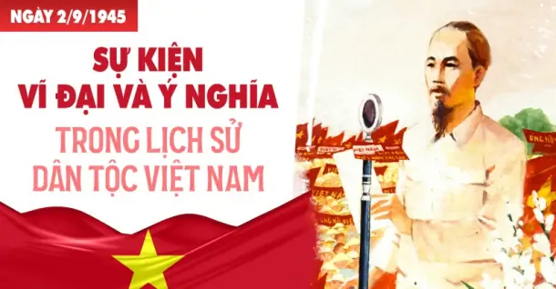 Sự kiện mùng 2 tháng 9: Ý nghĩa lịch sử và hoạt động nổi bật