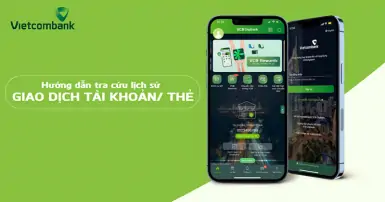 Cách xem lịch sử giao dịch Vietcombank nhanh chóng, chính xác