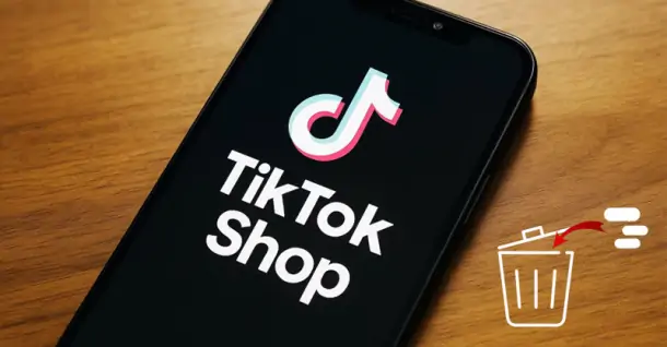 Hướng dẫn cách xóa TikTok Shop vĩnh viễn trên điện thoại, máy tính
