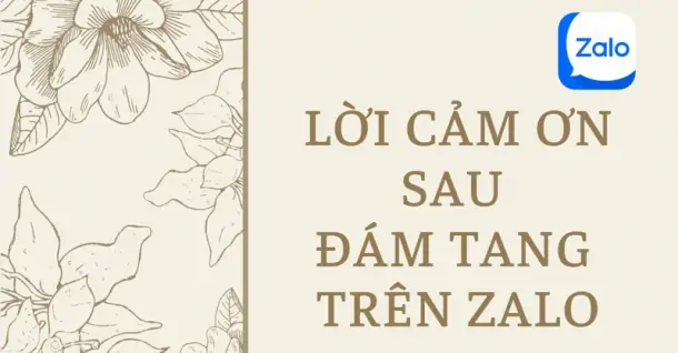 Gợi ý lời cảm ơn sau đám tang trên Zalo chân thành, ý nghĩa