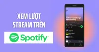 5 Cách xem lượt Stream trên Spotify đơn giản, nhanh chóng