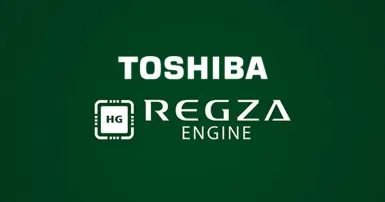 Khám phá công nghệ Regza Engine và những tính năng nổi bật của bộ xử lý từ Toshiba