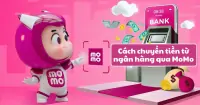 Cách chuyển tiền từ ngân hàng qua MoMo nhanh chóng