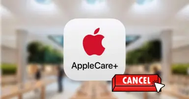 Cách hủy AppleCare+ nhanh chóng, đơn giản được hoàn tiền chỉ trong vài bước