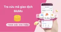 Hướng dẫn cách tra cứu mã giao dịch MoMo nhanh chóng, chính xác