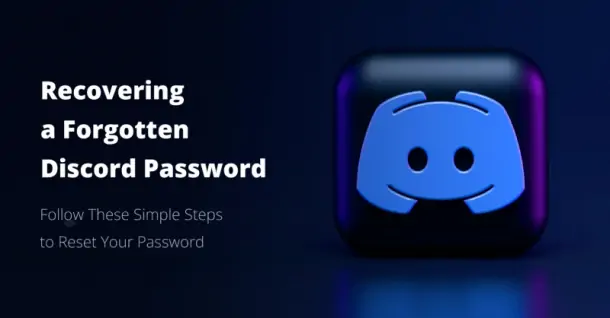 Cách lấy lại mật khẩu khi quên mật khẩu Discord