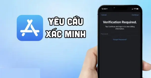App Store yêu cầu xác minh thanh toán và cách khắc phục