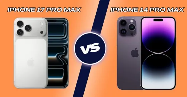 So sánh iPhone 17 Pro Max và iPhone 14 Pro Max
