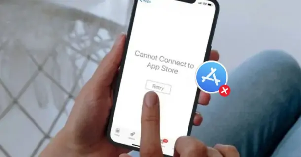 Cách xử lý lỗi “Không thể kết nối với App Store” nhanh chóng, hiệu quả nhất 2025