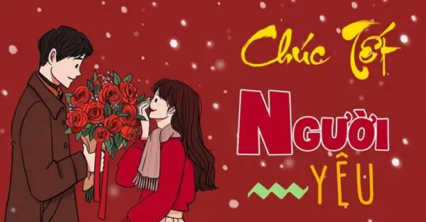 90+ Lời chúc Tết người yêu ngọt ngào, lãng mạn nhất 2026