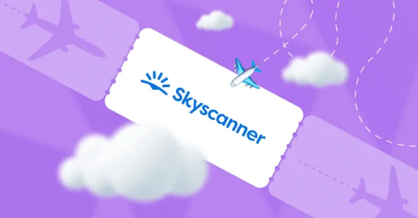 Skyscanner là gì? Hướng dẫn cách tải và sử dụng Skyscanner săn vé máy bay giá rẻ
