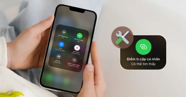 Hướng dẫn cách khắc phục điểm truy cập cá nhân iPhone tự tắt nhanh chóng, hiệu quả