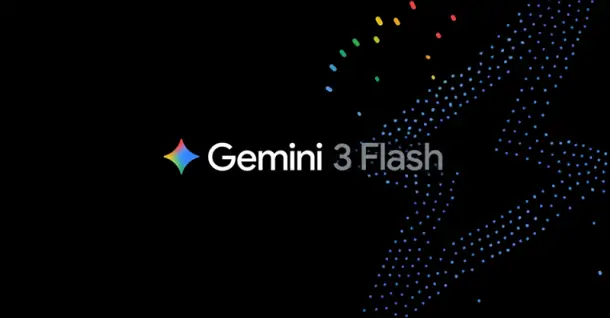 Gemini 3 Flash có gì mới mà lại hot đến vậy?
