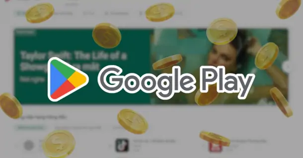 Cách nạp tiền vào CH Play: Thỏa sức mua App và nạp game yêu thích