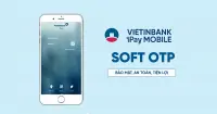K&iacute;ch hoạt Soft OTP VietinBank: Giao dịch si&ecirc;u tốc, bảo mật tối ưu