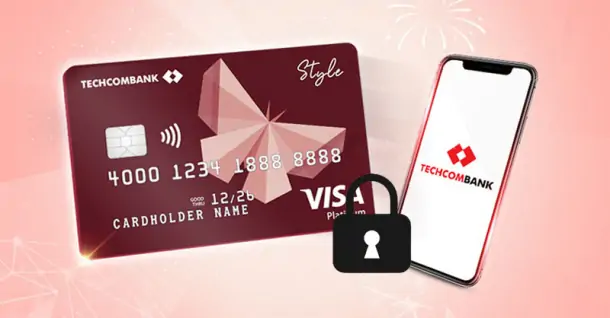Cách khóa thẻ Techcombank khẩn cấp trên App để tránh rủi ro mất tiền