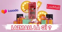 Lazada Mall l&agrave; g&igrave;? Hướng dẫn c&aacute;ch đăng k&yacute; b&aacute;n h&agrave;ng tr&ecirc;n Lazada Mall chi tiết