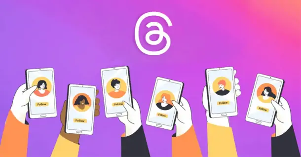 Cách tăng Follow trên Threads hiệu quả và nhanh chóng