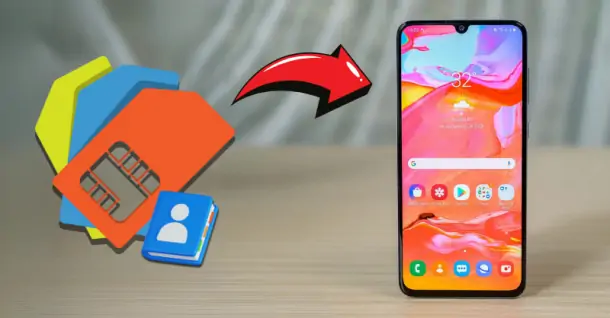 Cách chuyển danh bạ từ SIM sang điện thoại Samsung và ngược lại