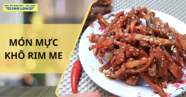 Cách làm mực khô rim me chua ngọt, cực ngon tại nhà