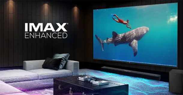 IMAX Enhanced là gì? Gợi ý các dòng sản phẩm đạt chuẩn IMAX